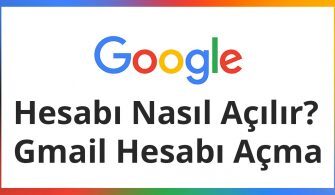 GMAİL HESABI NASIL OLUŞTURULUR