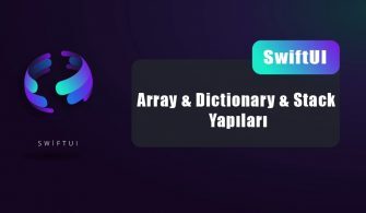 swiftul-array & dictionary & stack yapıları